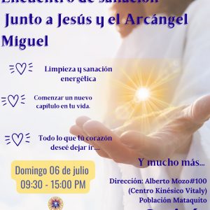 Encuentro de Sanación:  Junto a la Energía Crística de Jesús y el Arcángel Miguel